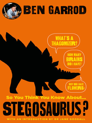 cover image of So You Think You Know About Stegosaurus?